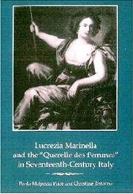 lucreziamarinella-querelle-des-femmes-in-seventeenth